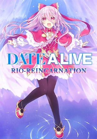 DATE A LIVE: Rio Reincarnation Steam WW