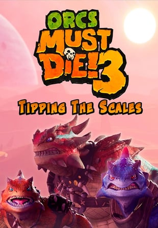 Orcs Must Die! 3 - Tipping the Scales DLC - Steam - ROW