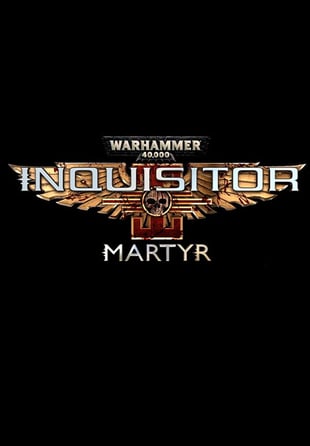 Warhammer 40,000: Inquisitor - Martyr - Steam - WW