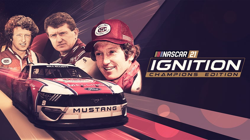 NASCAR 21: Ignition - Champions Edition Launch WW Steam